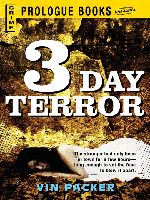 Title details for 3 Day Terror by Vin Packer - Available